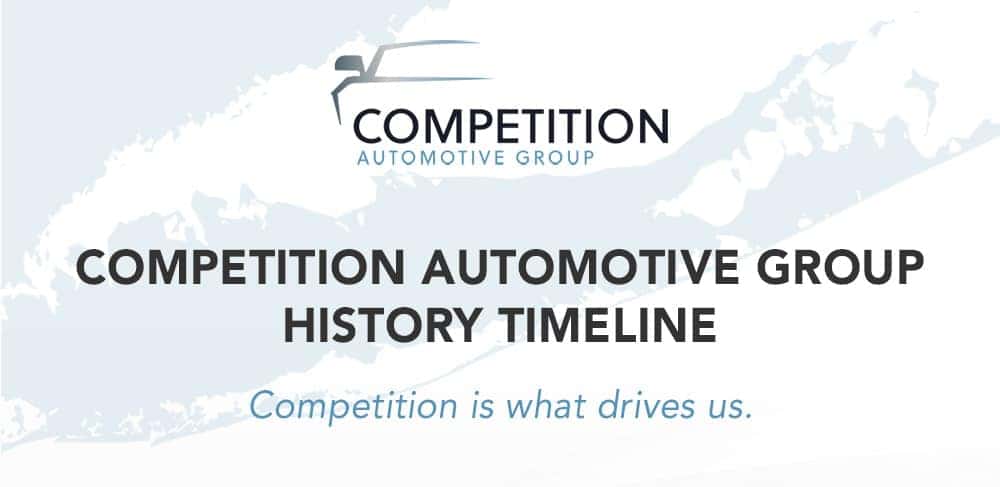 Competition Automotive Group history timeline